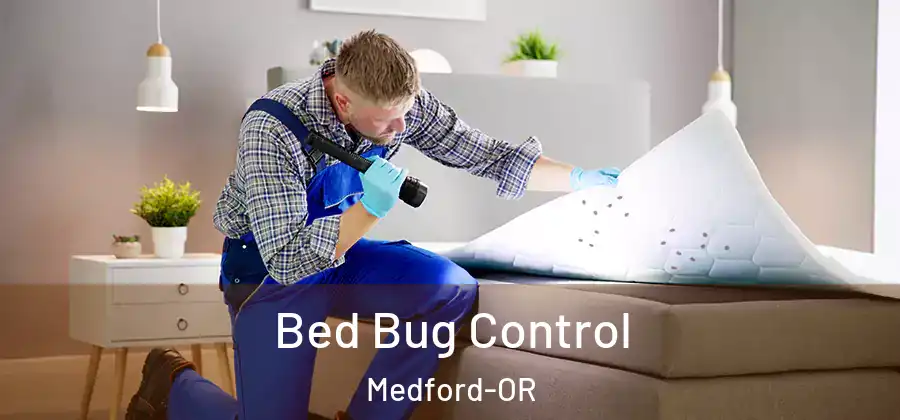 Bed Bug Control Medford-OR