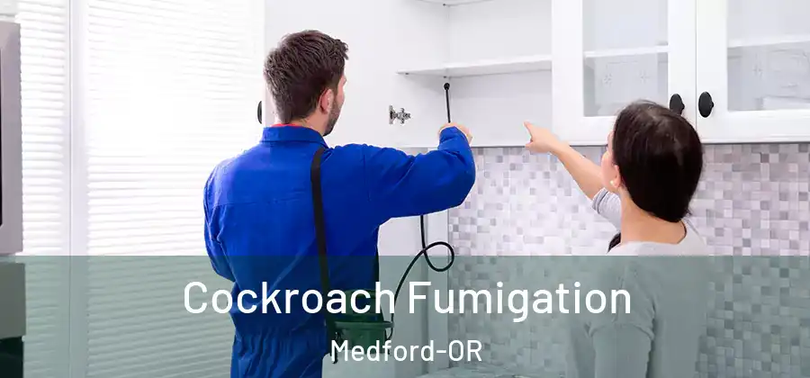  Cockroach Fumigation Medford-OR