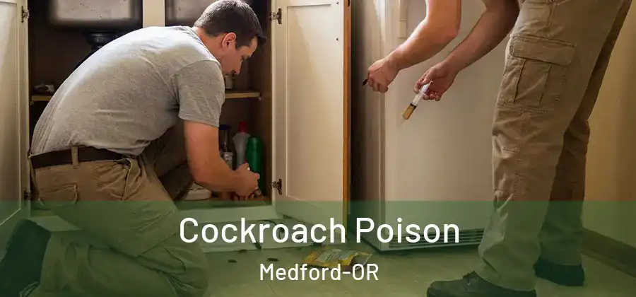  Cockroach Poison Medford-OR